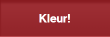 Kleur!